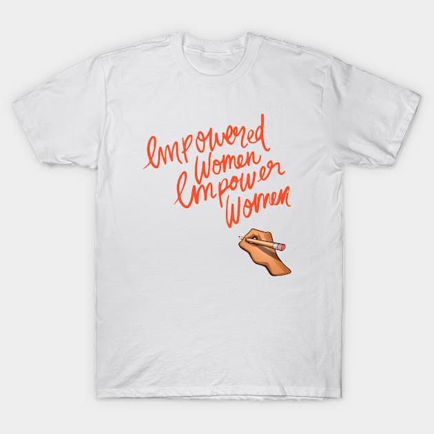 Empower Women T-Shirt by Plush Tee